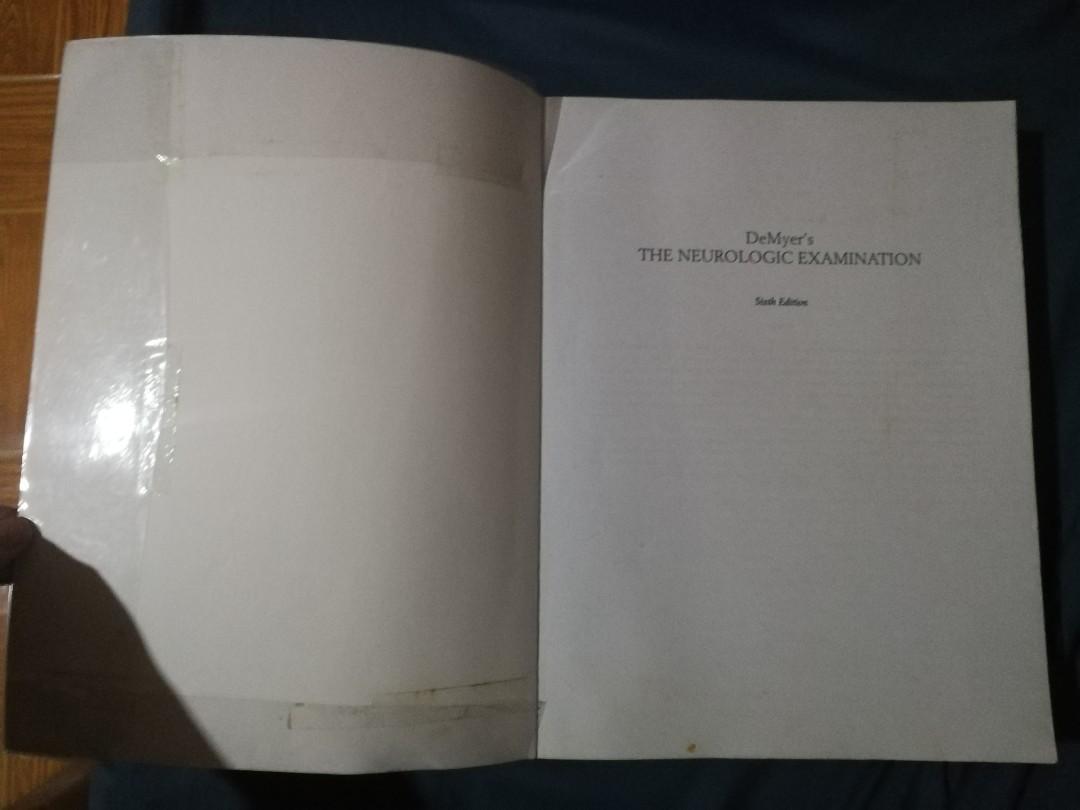 DeMyer's The Neurologic Examination 6th edition (Category: Textbooks) located in Quezon City. Submitted by eeveepaca (Listing ID 1115904212, Image 2). Description: Good condition Few pages with highlights, but majority have no marks. Can provide more pictures. With plastic cover No damages Bought from C&E, original price: P4,658.