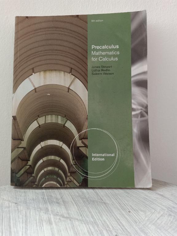 Precalculus Mathematics For Calculus 6th Edition Textbooks On Carousell