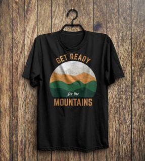 Get Ready for the Mountains T shirt by Adventures Unlimited 