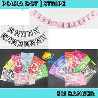 HAPPY BIRTHDAY STRIPE | POLKA DOTS BANNER / BANDERITAS 3M