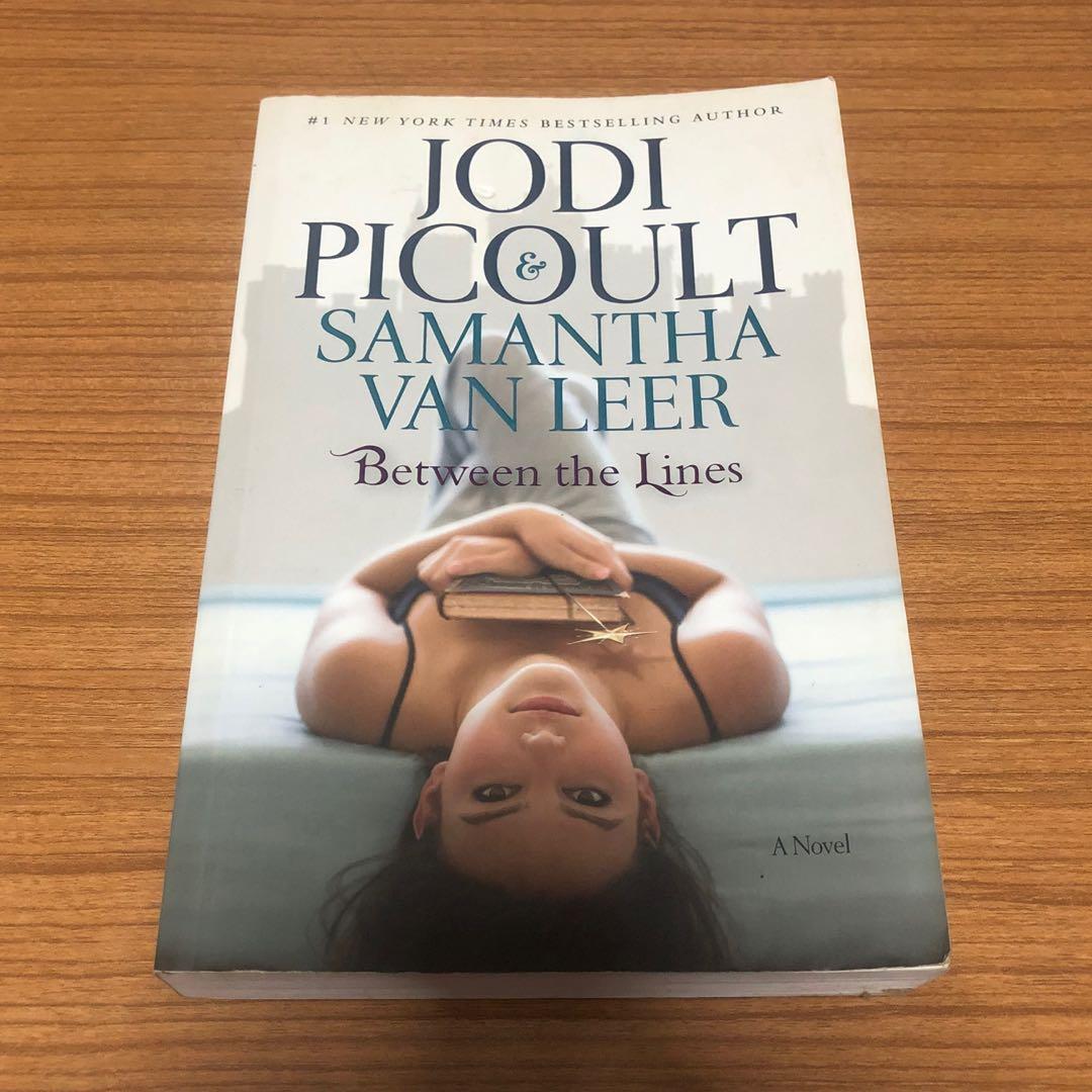 Between The Lines By Jodi Picoult Samantha Van Leer Books Stationery Books On Carousell