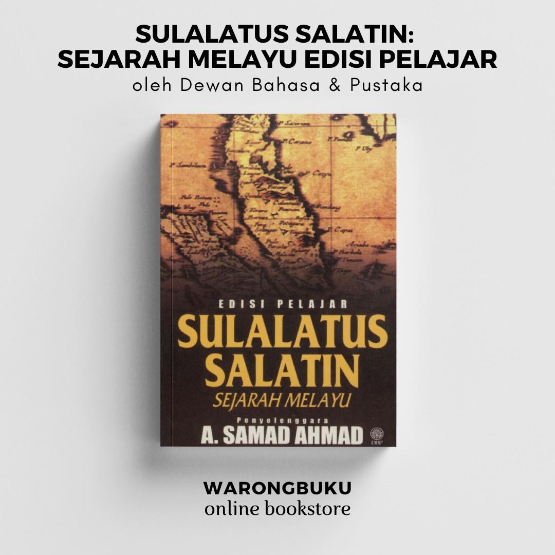 Dbp Sulalatus Salatin Sejarah Melayu Edisi Pelajar Books Stationery Books On Carousell