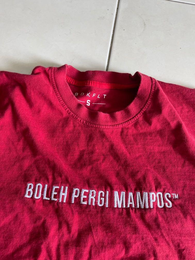 Boleh Pergi Mampos Tshirt, Men's Fashion, Tops & Sets, Tshirts ...