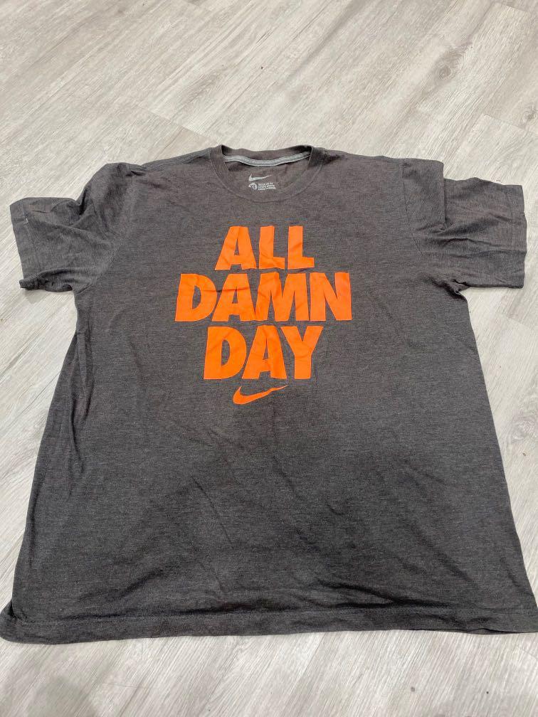 Nike All Damn Day Tee, Men's Fashion 