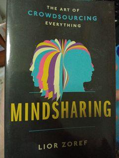 Mindsharing - The art of crowdsourcing everything by Lior Zoref