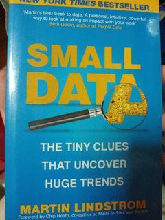 Small Data - The tiny clues that uncover huge trends by Martin Lindstrom