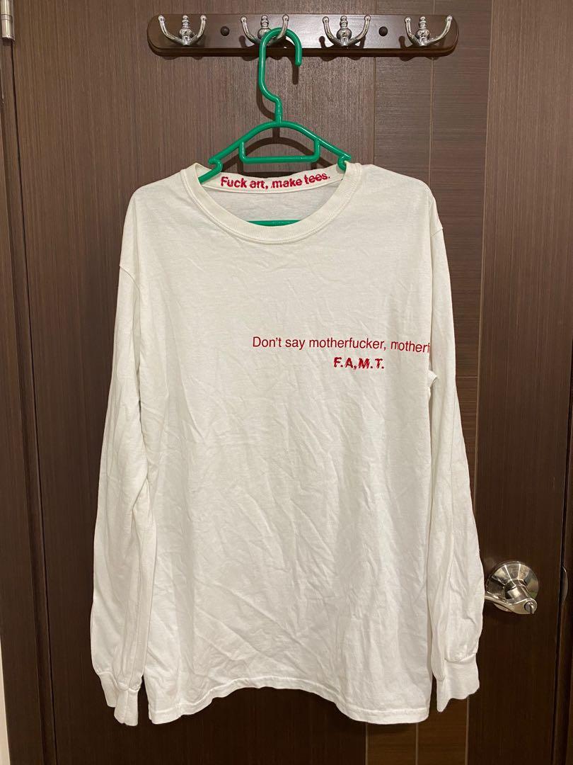 Fuck Art Make Tee FAMT long sleeves tee 長袖T恤, 男裝, 上身及套裝