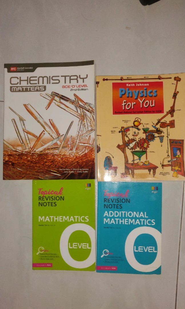 GCE O levels A math E math Chemistry Physics Revision Notes, Hobbies ...