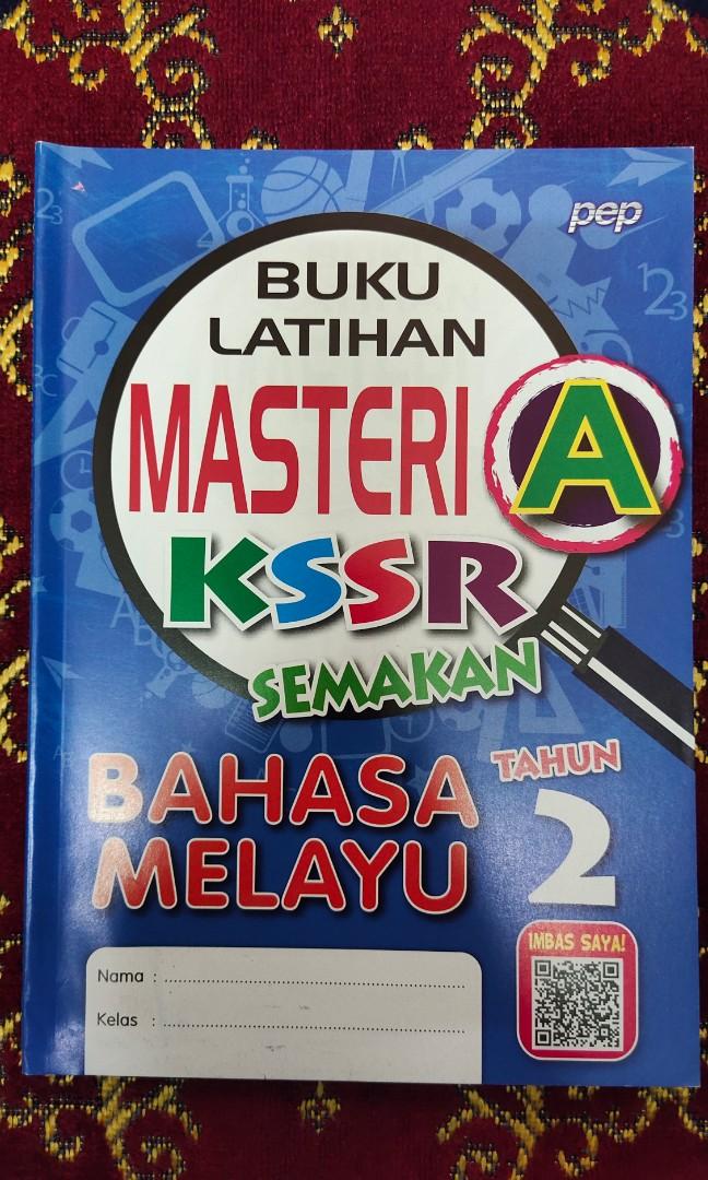BUKU LATIHAN MASTERI A SEMAKAN KSSR BAHASA MELAYU TAHUN 2 - PEP