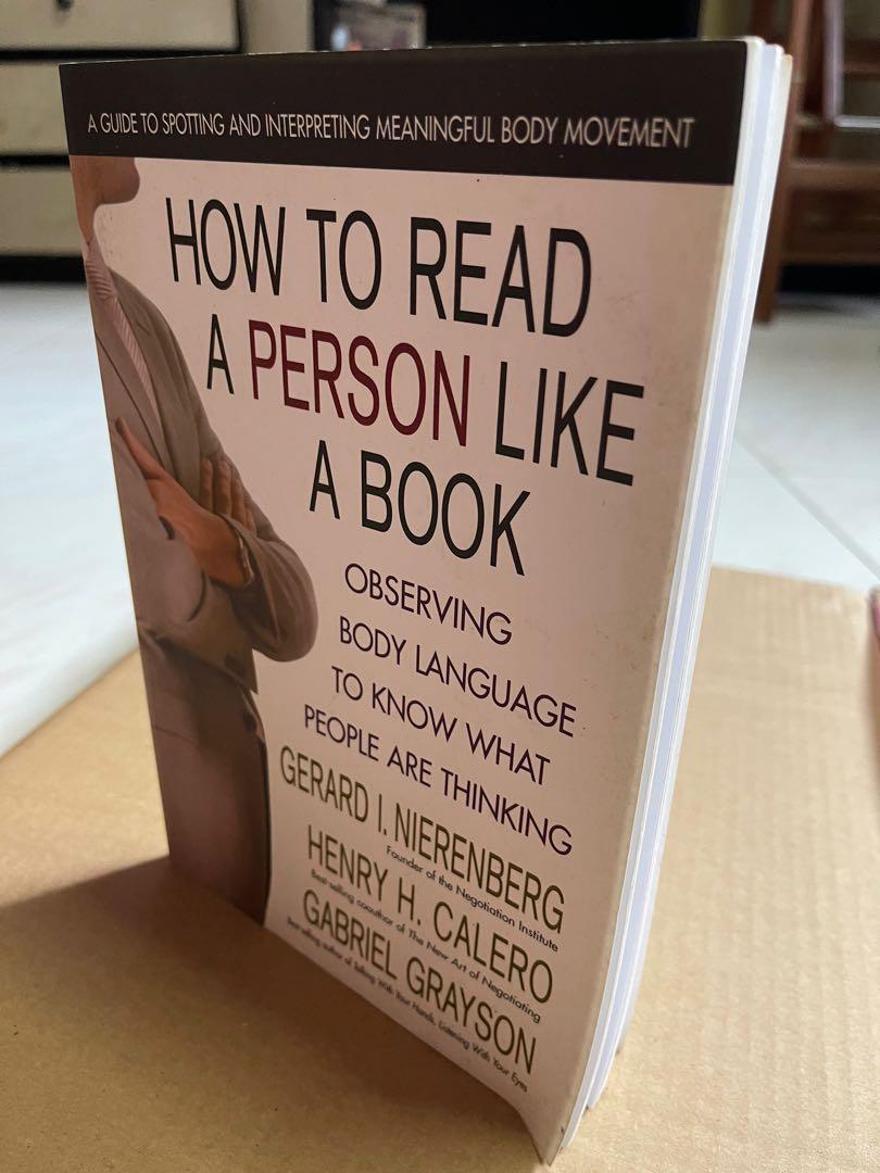 How To Read A Person Like A Book Observing Body Language To Know What People Are Thinking How To Read A Person Like A Book Observing Body Language To Know What People Are Thinking