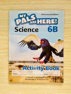 Science 6B Activity Book My Pals Are Here! by Marshall Cavendish Education