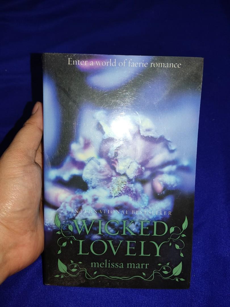 WICKED LOVELY BY MELISSA MARR (Category: Storybooks) located in Caloocan City. Submitted by levylevy (Listing ID 1137866123, Image 2). Description: MOP: GCASH, PAYMAYA, OR BANK TRANSFER MOD: SHOPEE OR SDD.
