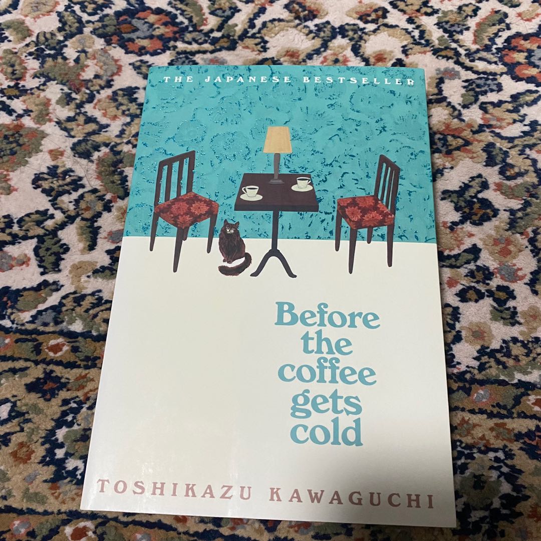 Before The Coffee Gets Cold by Toshikazu Kawaguchi, Hobbies & Toys ...