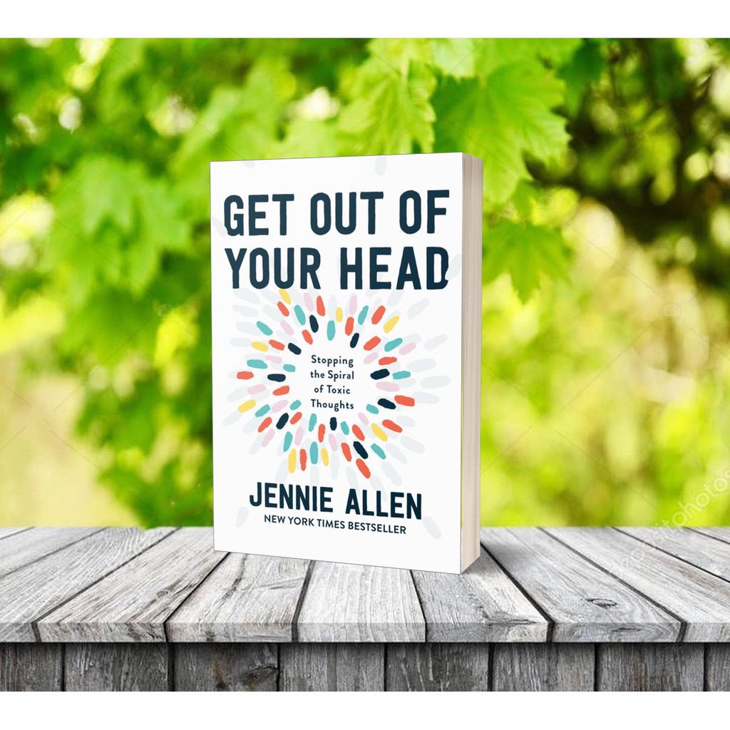 Get Out of Your Head by Jennie Allen, Hobbies & Toys, Books & Magazines