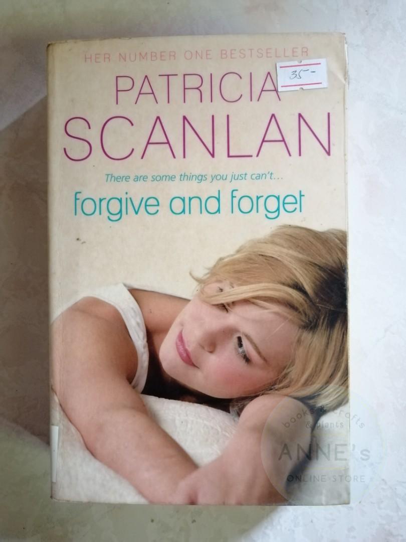 Forgive And Forget By Patricia Scanlan Hobbies And Toys Books