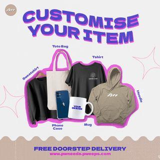 Customised Design Phone Case/Tshirt/Hoodie/Mug/Sweater/Totebag  FREE DELIVERY