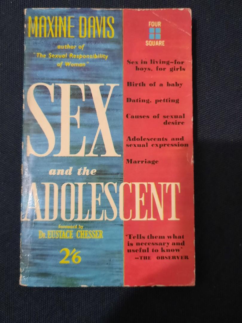 Sex and the Adolescent: Four Square 244 Maxine Davis, with foreword by Dr  Eustace Chesser Published by Four Square Books Limited, London, UK, 1960,  Hobbies & Toys, Books & Magazines, Storybooks on Carousell