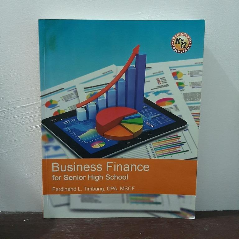 Business Finance for Senior High School (2018)by Ferdinand L. Timbang ...