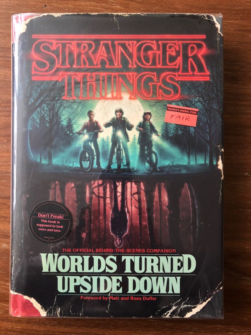 Stranger Things Worlds Turned Upside Down The Official Behind The Scenes Companion 興趣及遊戲 書本 