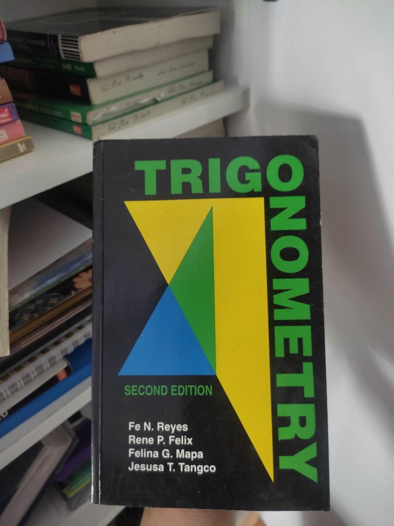 Trigonometry second edition (Category: Textbooks) located in Quezon. Submitted by bynow (Listing ID 1140573944, Image 1). Description: Add for shipping fee pm me for inquiries..