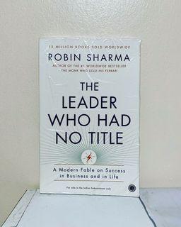 The leader who had no title by Robin Sharma