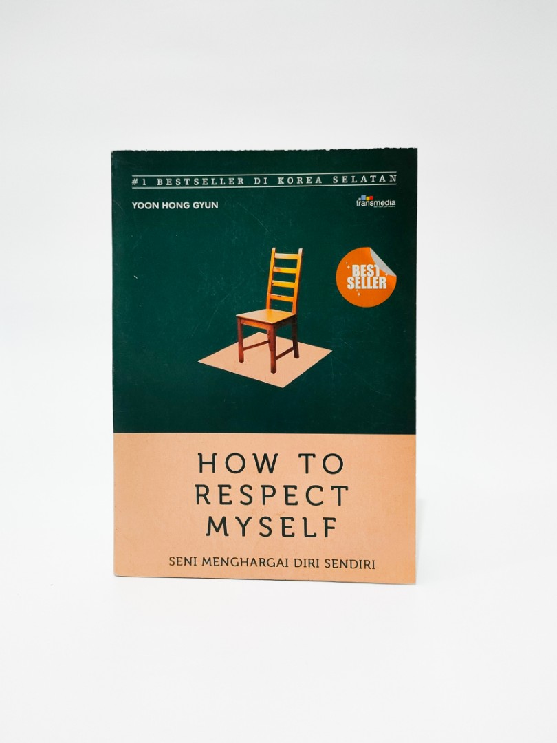 How to respect myself, Buku & Alat Tulis, Buku di Carousell