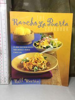 The Rancho La Puerta Cookbook by Bill Wavrin