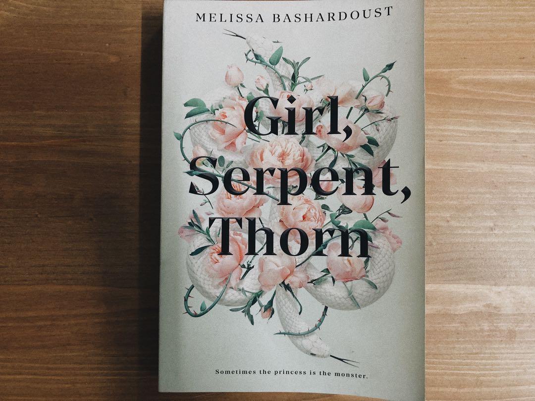 Girl, Serpent, Thorn (SIGNED) by Melissa Bashardoust, Hardcover | Pangobooks
