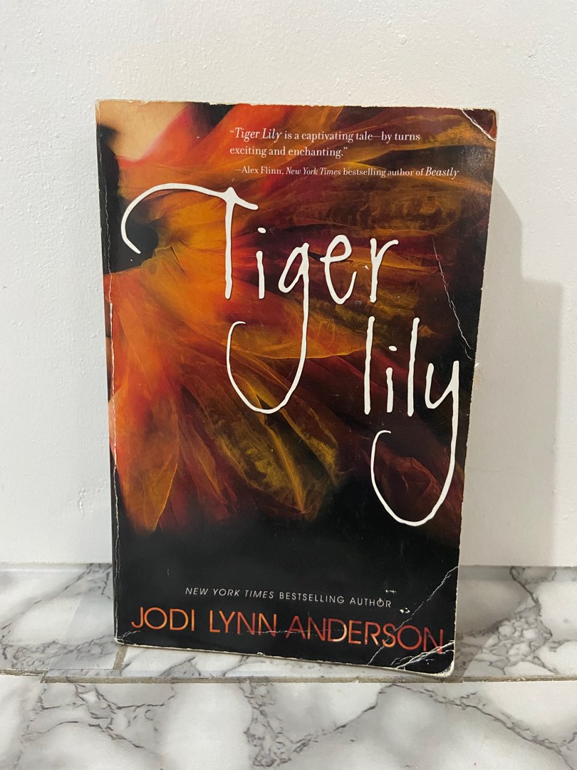 Tiger Lily By Jodi Lynn Anderson, Hobbies & Toys, Books & Magazines