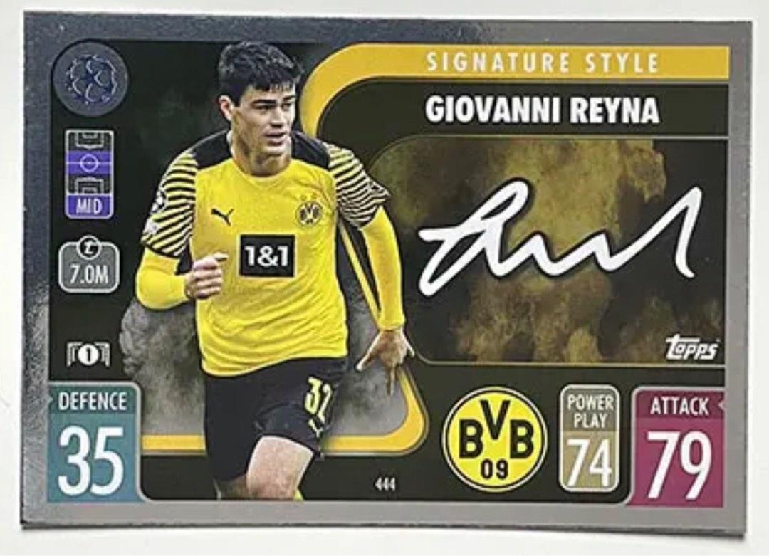 Reyna Signature 444 Giovanni Reyna Signature Style (Borussia Dortmund) Match Attax 2021 ...