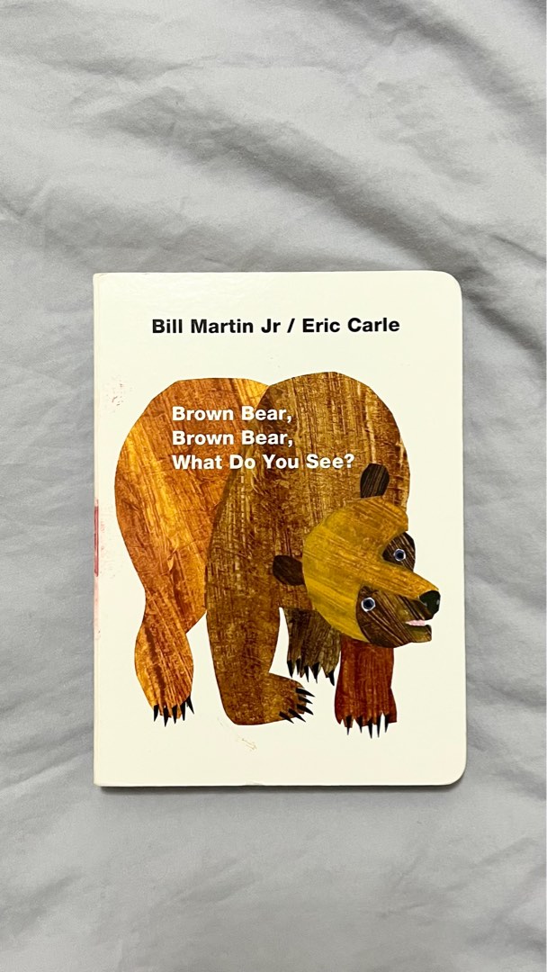 Eric Carle / Brown Bear, Brown Bear, What Do You See?, 興趣及遊戲, 書本 & 文具, 小朋友書 - Carousell