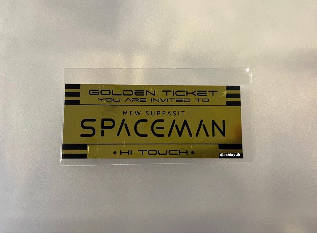 Mew Suppasit Spaceman Hi-Touch Golden Ticket, Tickets & Vouchers ...