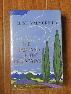 The Madonna of Mountains by Elise Valmorbida