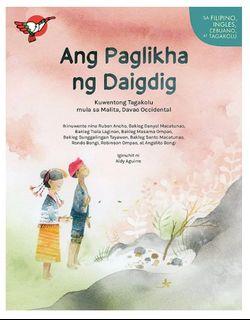 Ang Paglikha ng Daigdig | Filipino English Cebuano Tagakolu | Adarna House | Children’s Book