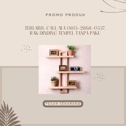 TERLARIS, CALL/WA 0813-2868-0537, Rak Dinding Tempel minimalis