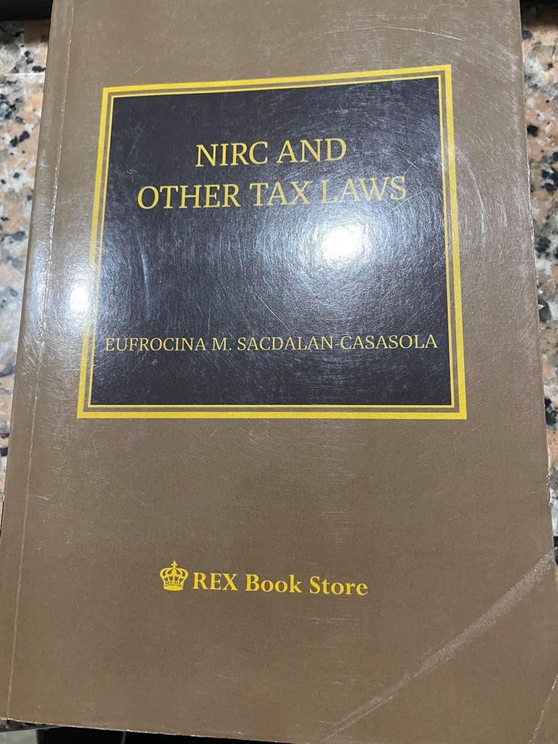 NIRC and other tax laws by Eufrocina SacdalanCasasola, Hobbies & Toys