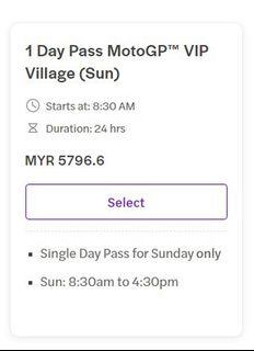 MotoGP VIP Village ticket for one pax on Sunday