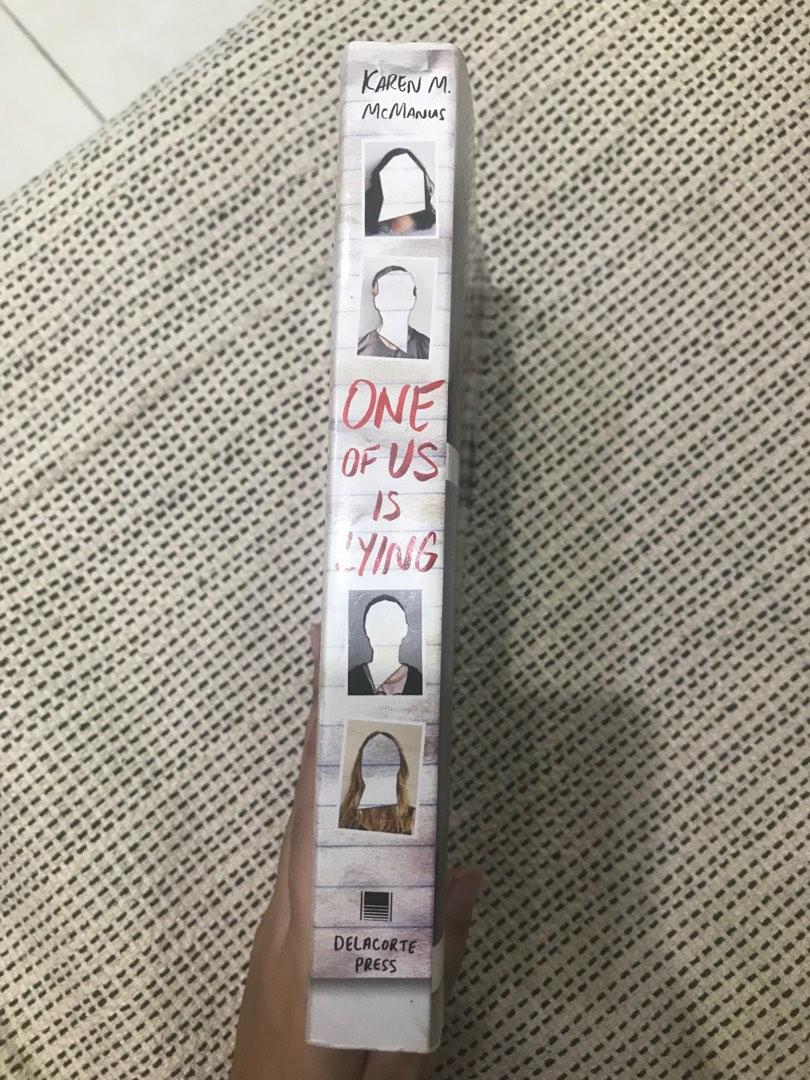 One of Us Is Lying (Category: Storybooks) located in Quezon City. Submitted by bananaqueue (Listing ID 1191597245, Image 3). Description: - no flaws - spine not broken - no annotations or highlights - nung August lang siya binili, super new - authentic, bought from Fully Booked @ ₱540 - MOP: Gcash, PayMaya - shipping fee will be shouldered by buyer (Grab or you can book on your own if you’d like).
