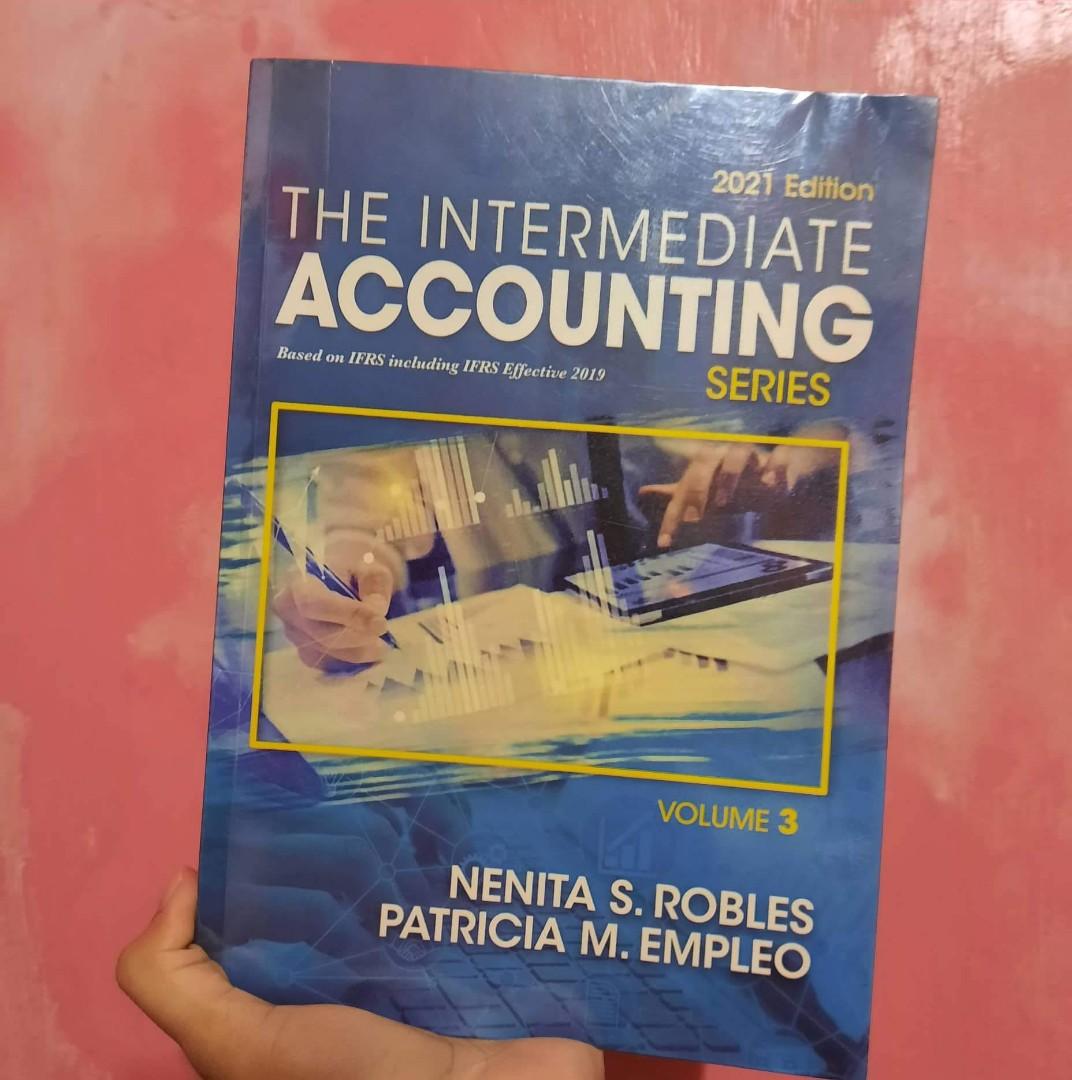 The Intermediate Accounting Series Volume 3 2021 Edition by Robles and