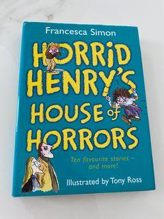 Horrid Henry’s House of Horrors