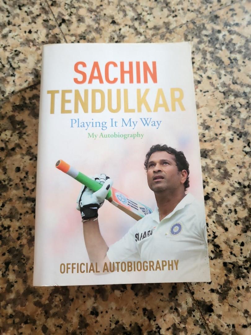 sachin tendulkar: playing it my wa…