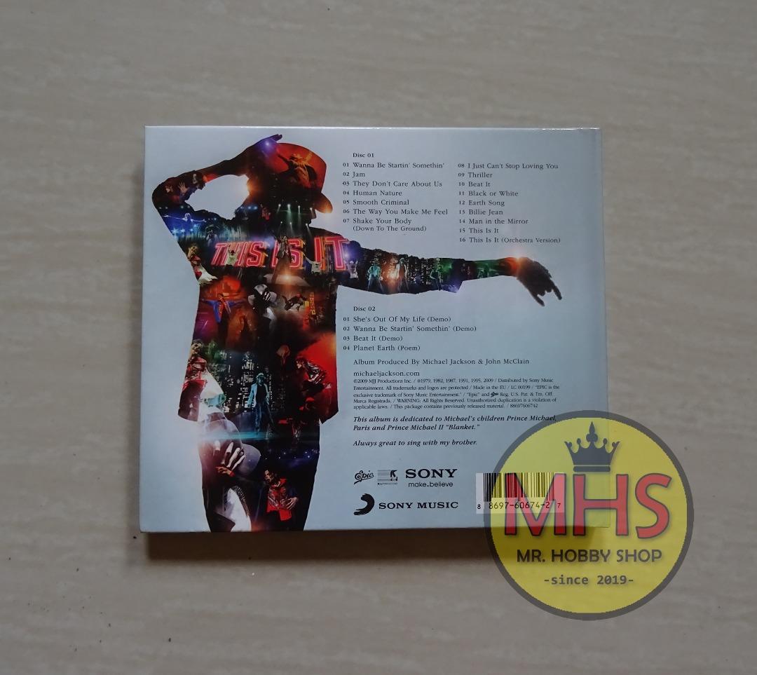 Michael Jackson's This Is It 2 CD (100% Original Copy) (Category: CDs & DVDs) located in Valenzuela. Submitted by mrhobbyshop (Listing ID 1192507456, Image 3). Description: Item 0026 Michael Jackson – Michael Jackson's This Is It Label: Epic – 88697606742 Format: 2 x CD, Album, Compilation, Souvenir Edition Country: Made in EU Released: Oct 27, 2009 Genre: Pop Tracklist: 1-01 Michael Jackson– Wanna Be Startin' Somethin' 1-02 Michael Jackson– Jam 
