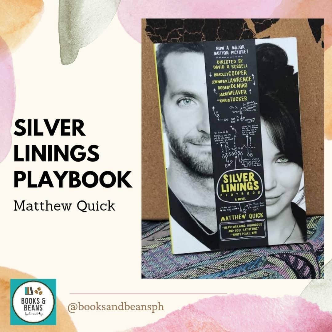 The Silver Linings Playbook A Book By Matthew Quick – NMDKZN