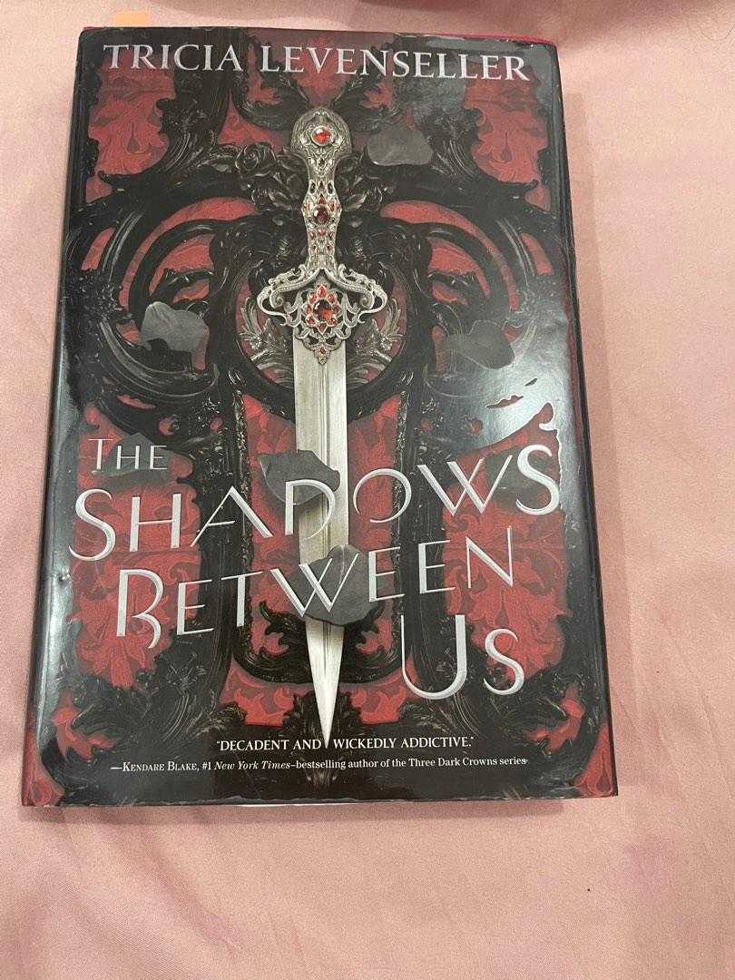 The Shadows Between Us, Hobbies & Toys, Books & Magazines, Fiction