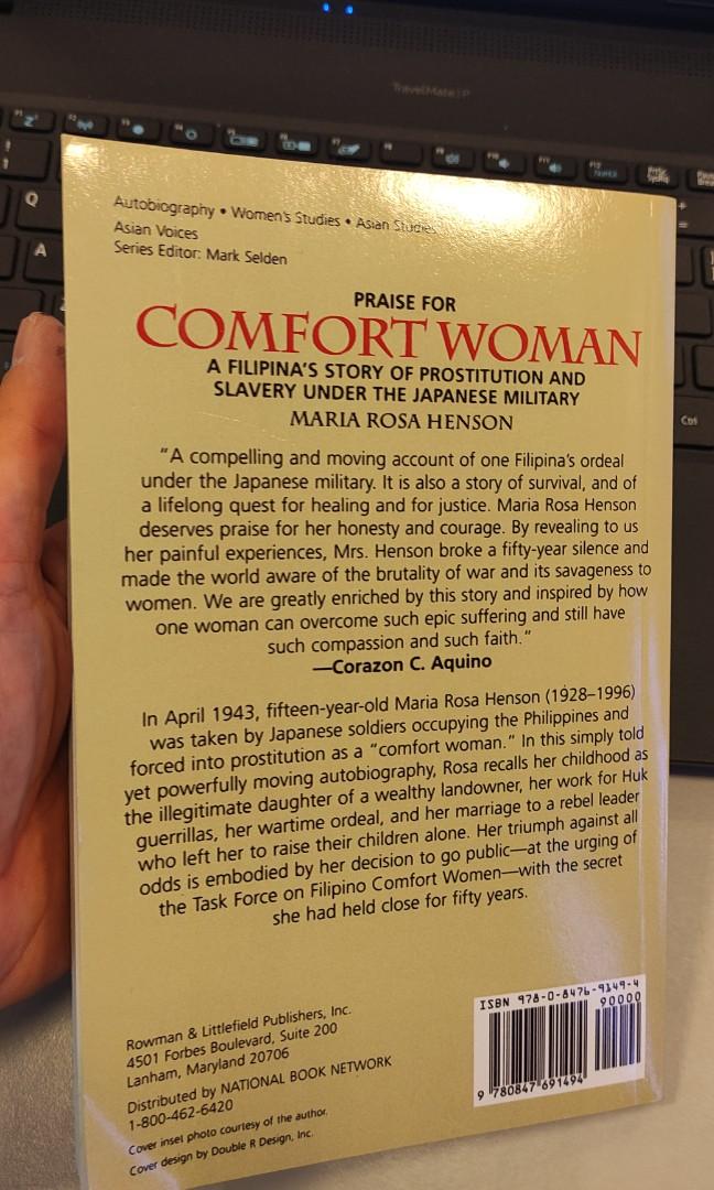 Comfort Woman: A Filipina's Story of Prostitution and Slavery under the  Japanese Military by Maria Rosa Henson
