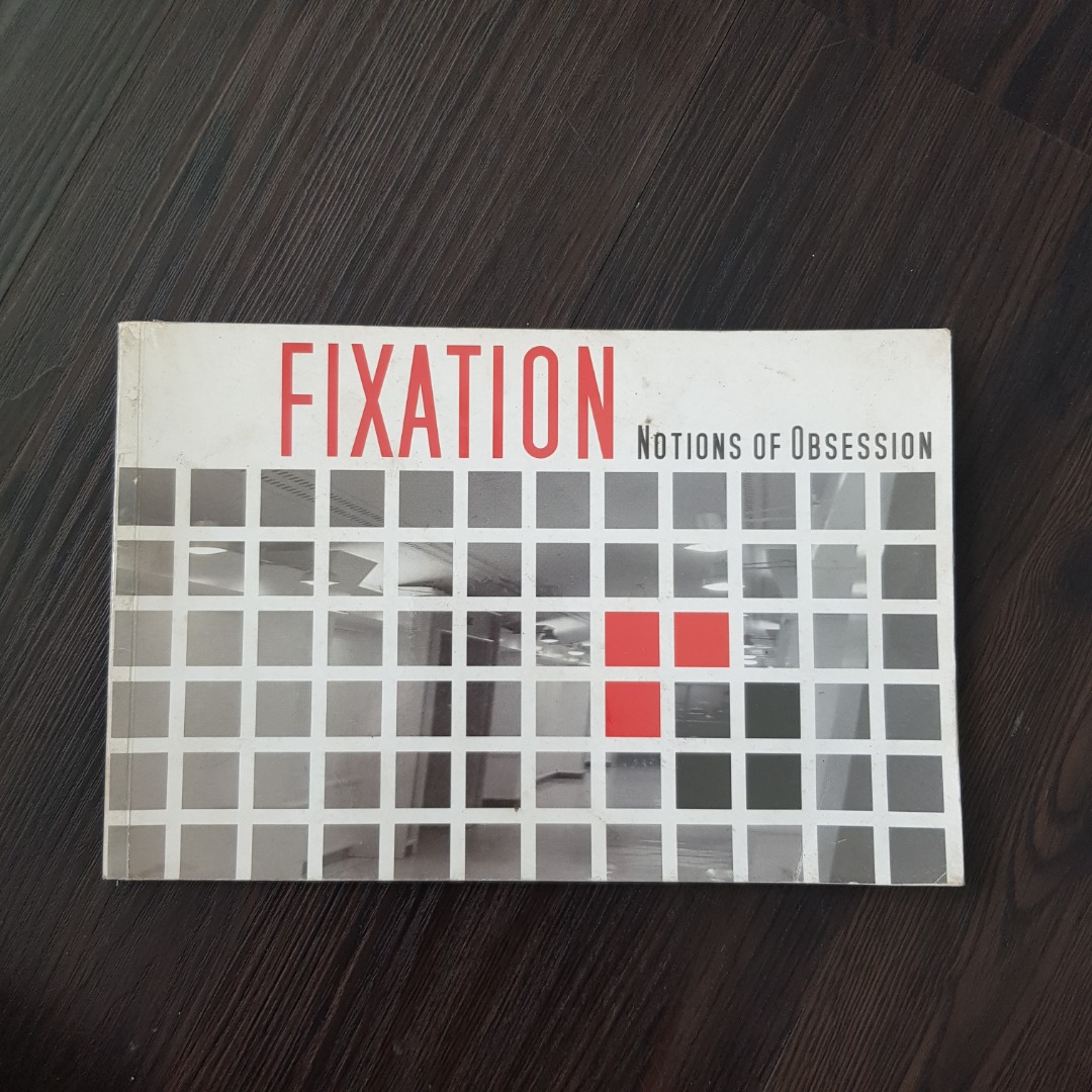 Fixation Notions of Obsession Exhibition Book on Carousell