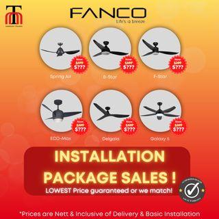 [INSTALLATION PACKAGE SALES] Fanco Ceiling Fans