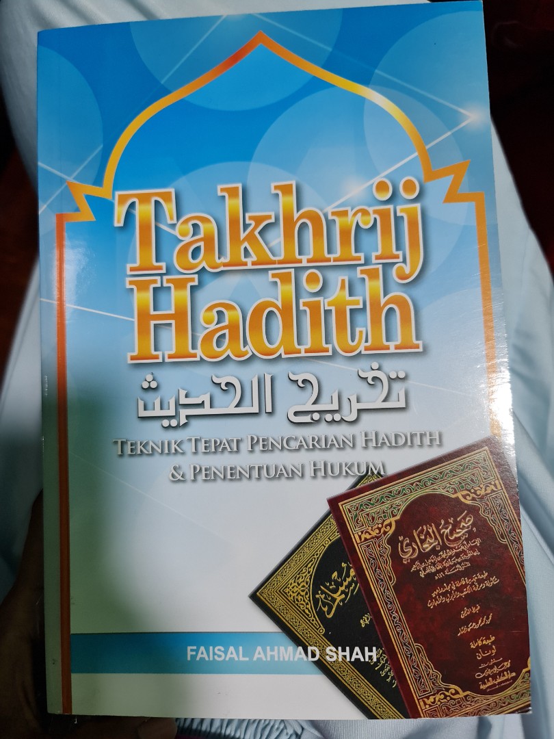 Takhrij Hadith, Hobbies & Toys, Books & Magazines, Religion Books On ...