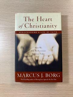 The Heart of Christianity by Marcus J Borg