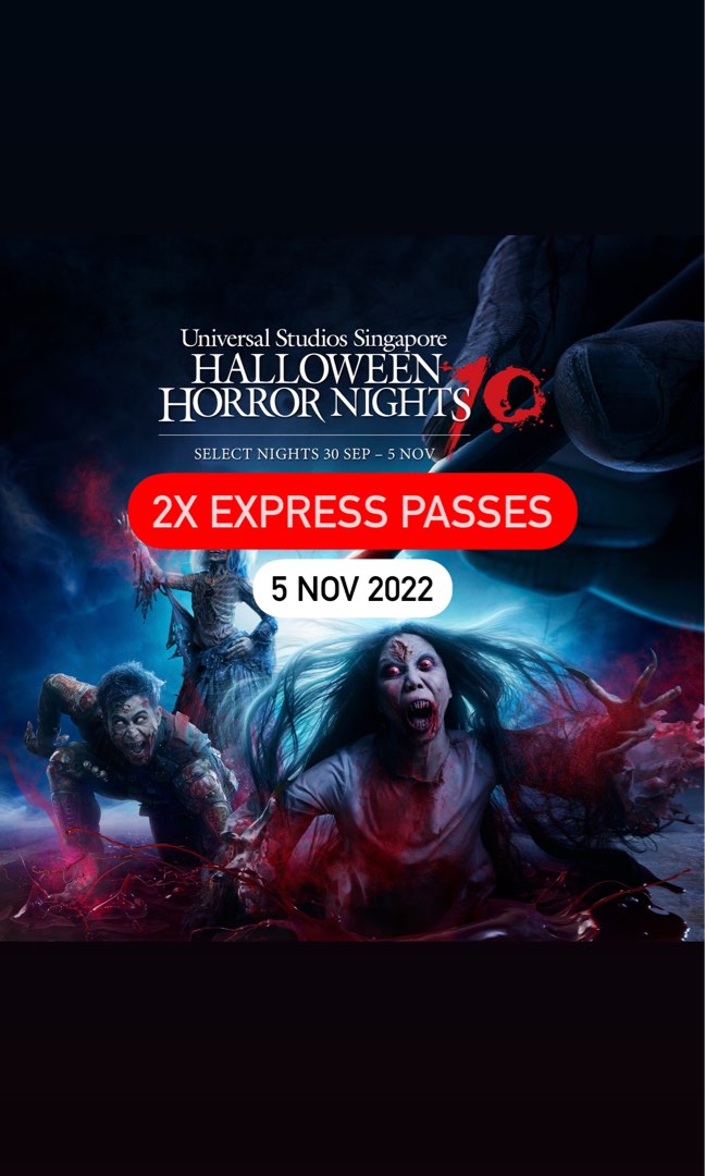 2X Halloween Horror Nights EXPRESS PASSES 5 Nov 2022, Tickets